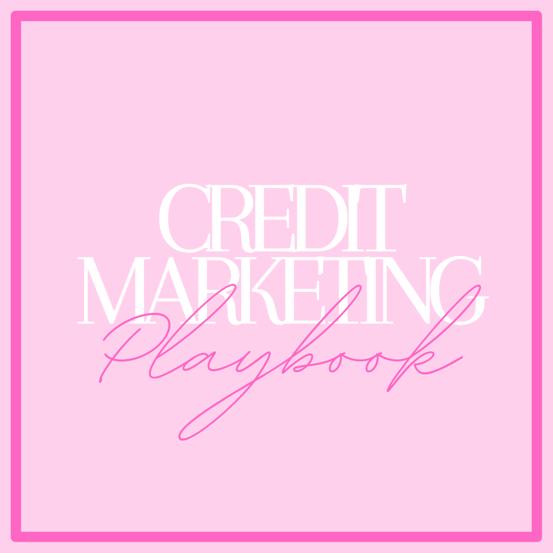 The Credit Marketing Playbook